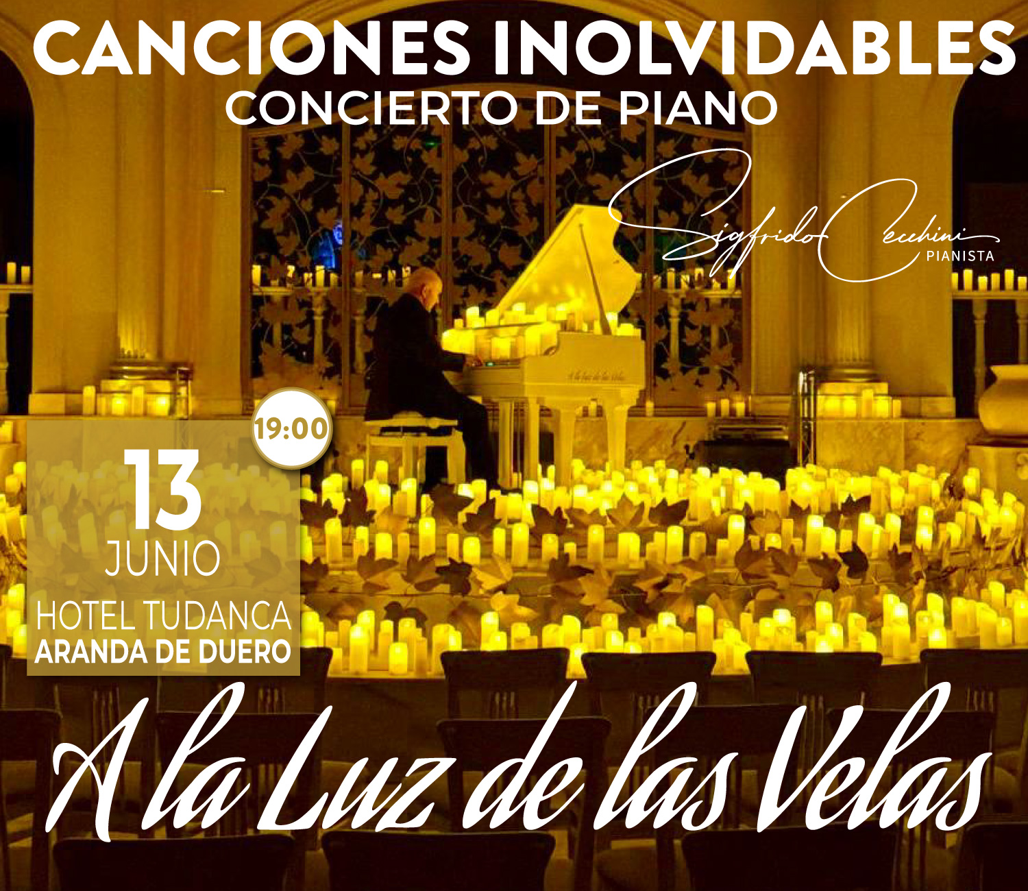 Canciones Inolvidables en Hotel Tudanca, Aranda de Duero, Burgos