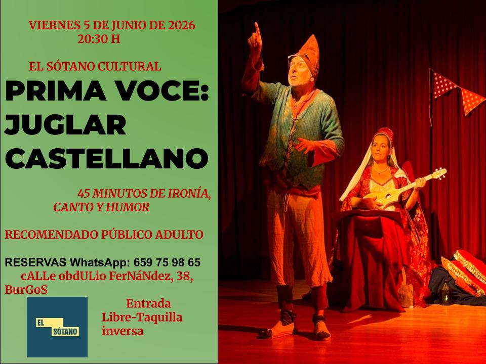 Prima voce: Juglar castellano en El Sótano Café Cultural, Burgos