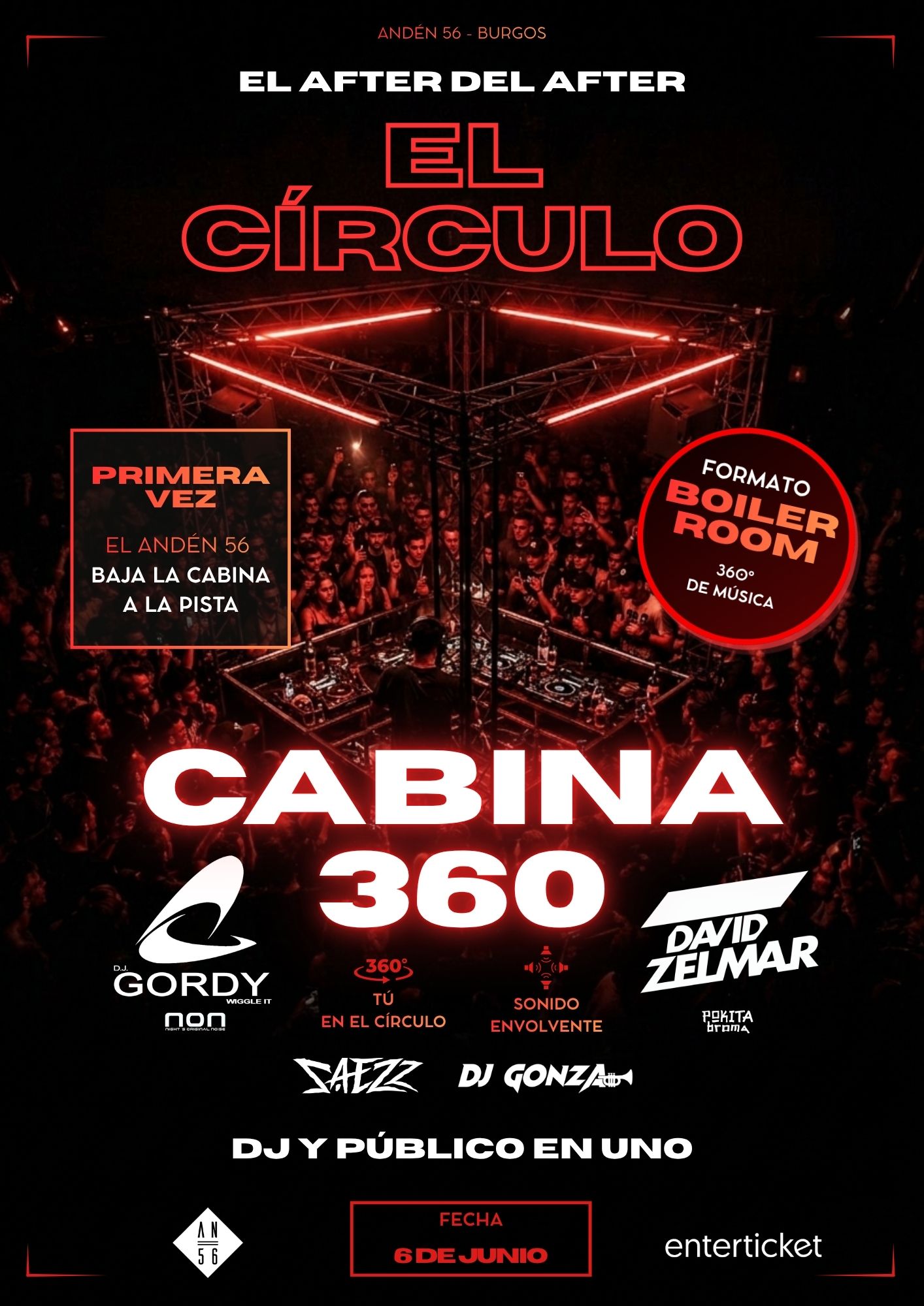 El círculo, el after del after en Sala Andén 56, Burgos