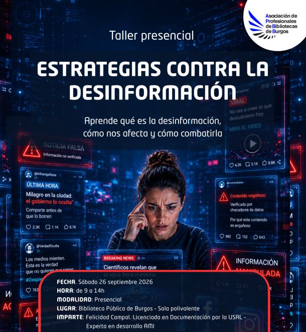 Taller Estrategias contra la desinformación en Biblioteca Pública del Estado de Burgos – Sala polivalente, Burgos